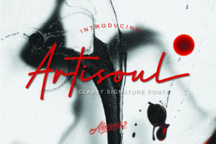 Artisoul: A Classy Handwritten Font for Organic Branding