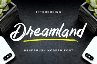 Dreamland: The Bold Handwritten Font for Eye-Catching Digital Designs