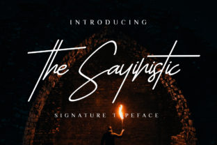 The Sayinistic: A Handcrafted Script Font for Authentic Branding